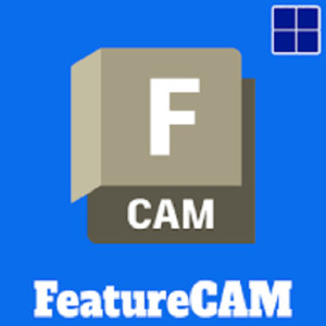 Autodesk FeatureCAM Ultimate 2024 Pre-Activated Software for Lifetime
